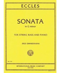 Eccles Henry Sonata in g minor - Double Bass and Piano - edited by Fred Zimmermann - International